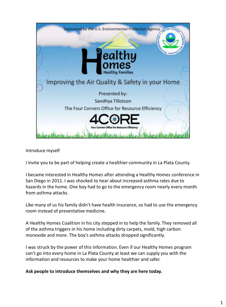 a healthy homes coalition in his city stepped in to help