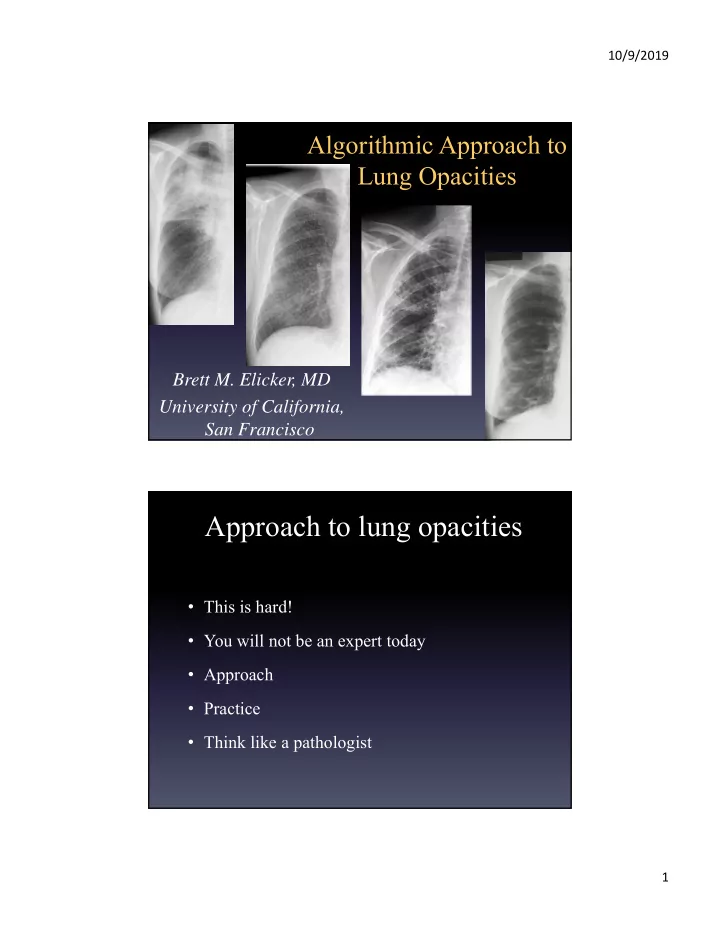 approach to lung opacities
