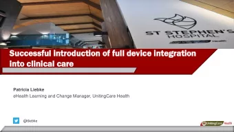 Su  Successf  essful  ul introdu  troduction  ction of ful  ull  l dev  evice  e integr  tegrat