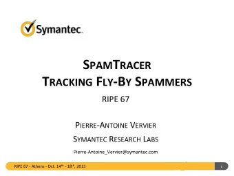 S PAM T RACER  T RACKING F LY -B Y S PAMMERS   RIPE  67     P IERRE -A