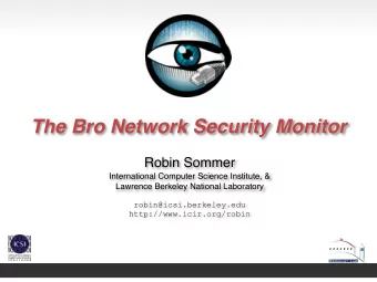 The Bro Network Security Monitor  Robin Sommer  International Computer Science Institute, &amp;