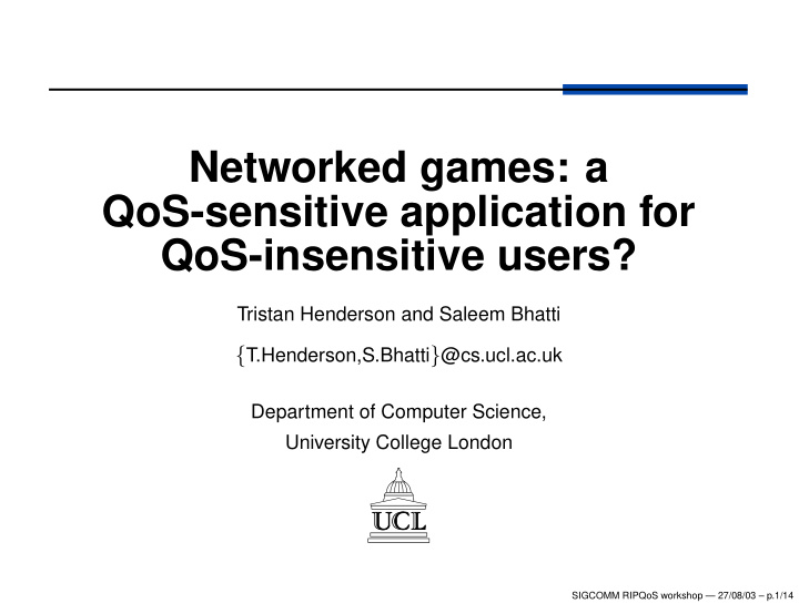 networked games a qos sensitive application for qos