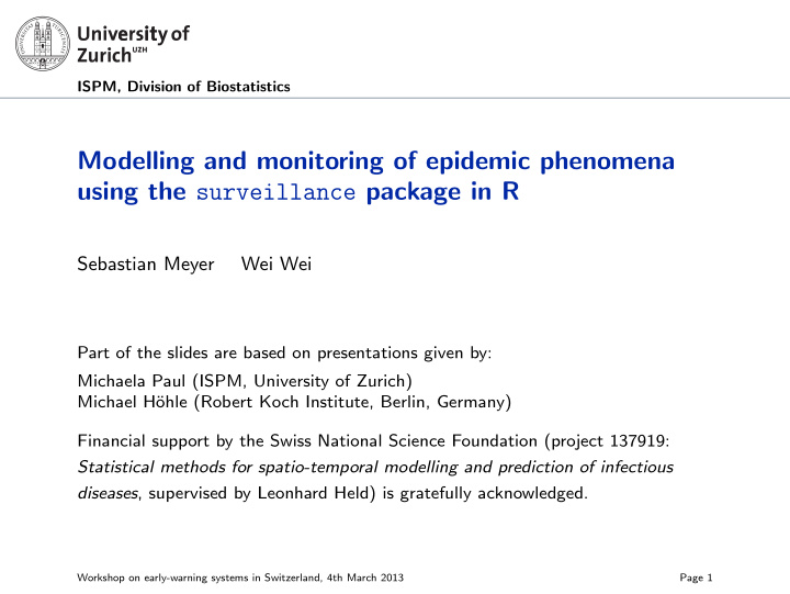 modelling and monitoring of epidemic phenomena using the