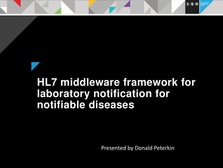 hl7 middleware framework for laboratory notification for