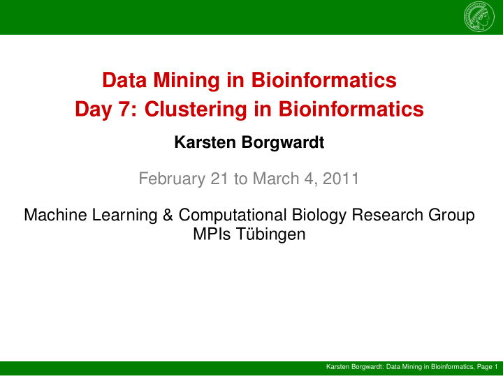 data mining in bioinformatics day 7 clustering in