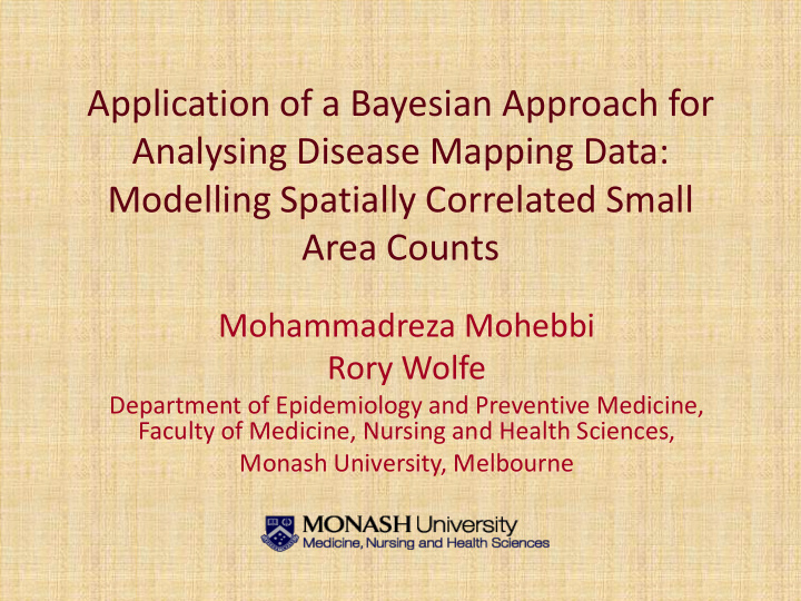 application of a bayesian approach for analysing disease