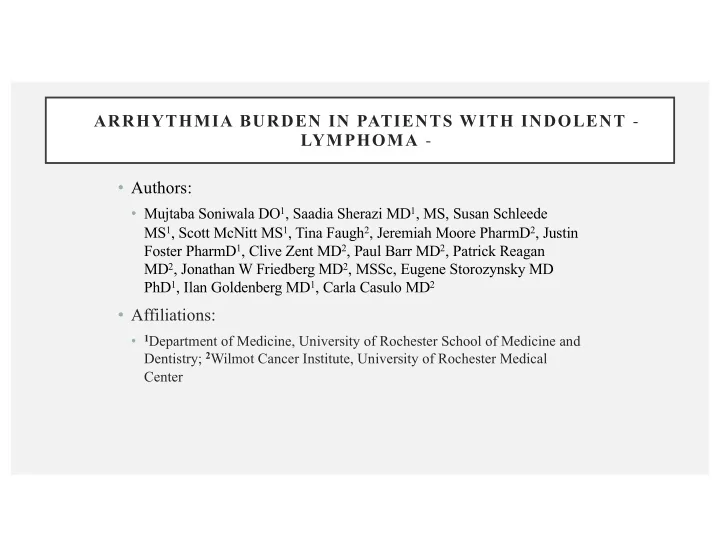 arrhythmia burden in patients with indolent lymphoma