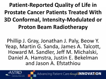 Patient-Reported Quality of Life in  Prostate Cancer Patients Treated With  3D Conformal,
