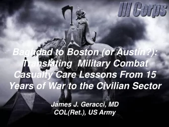 Translating  Military Combat  Casualty Care Lessons From 15  Years of War to the Civilian Sector
