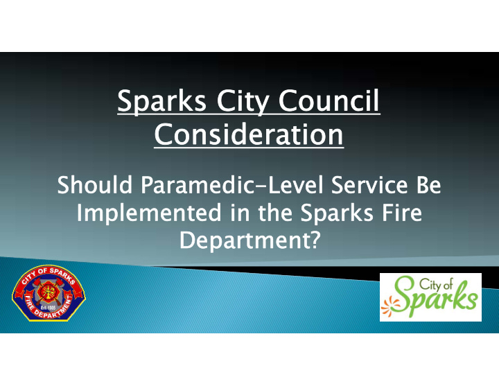 sparks city council sparks city council consideration