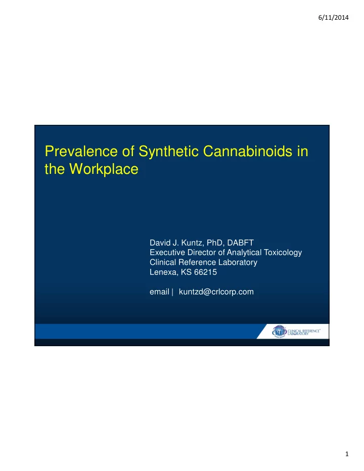prevalence of synthetic cannabinoids in the workplace
