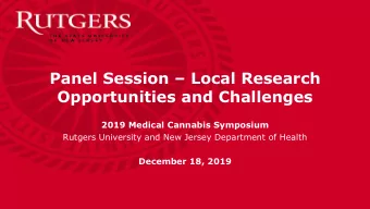 Panel Session  Local Research  Opportunities and Challenges  2019 Medical Cannabis Symposium