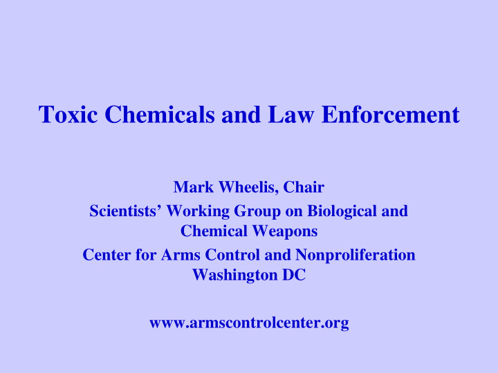 toxic chemicals and law enforcement