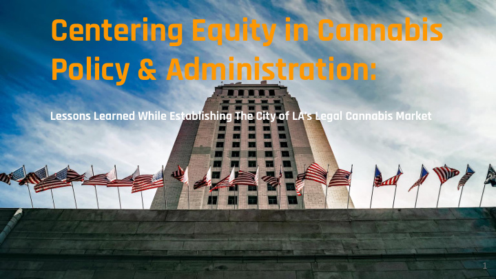 centering equity in cannabis policy administration
