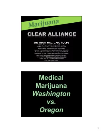 Eric Martin, MA C , CADC III, CPS  ACCBO, Policy &amp; Legislative Liaison, 2008-present  ACCBO,