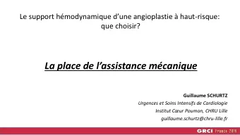 La place de lassistance mcanique  Guillaume SCHURTZ  Urgences et Soins Intensifs de