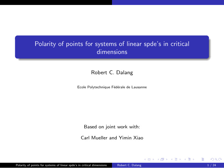 polarity of points for systems of linear spde s in