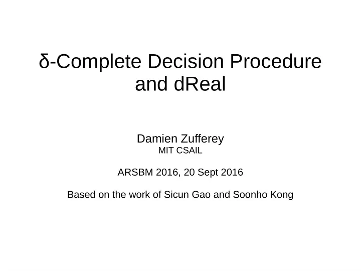 complete decision procedure and dreal