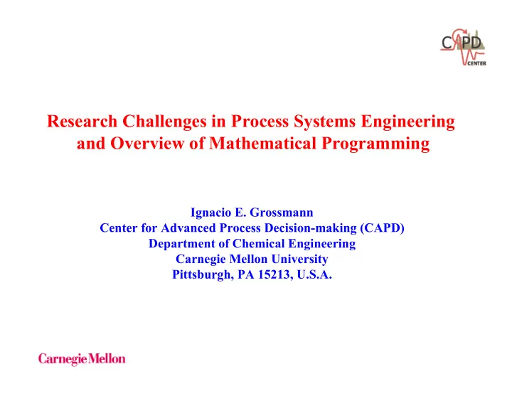 research challenges in process systems engineering and