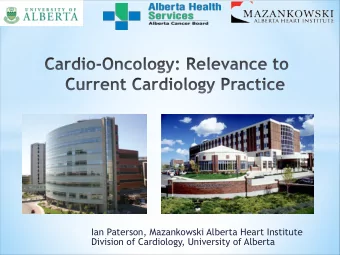 Ian Paterson, Mazankowski Alberta Heart Institute  Division of Cardiology, University of Alberta