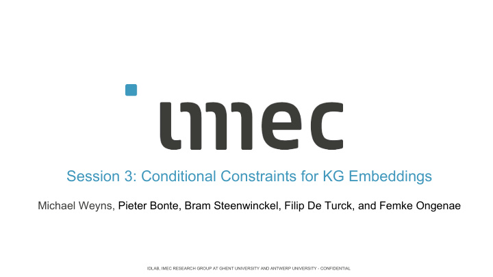 session 3 conditional constraints for kg embeddings