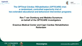 Erasmus Medical Center and Capri Cardiac Rehabilitation  Rotterdam  Extended cardiac rehabilitation