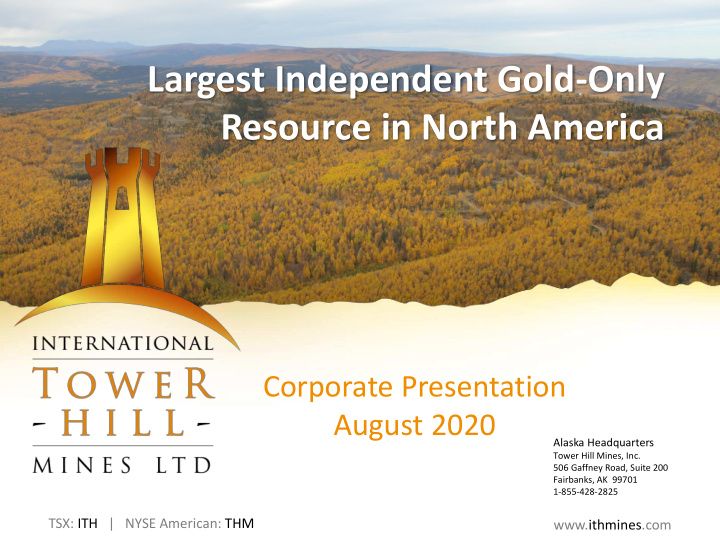 largest independent gold only resource in north america