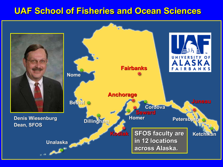 uaf school of fisheries and ocean sciences uaf school of