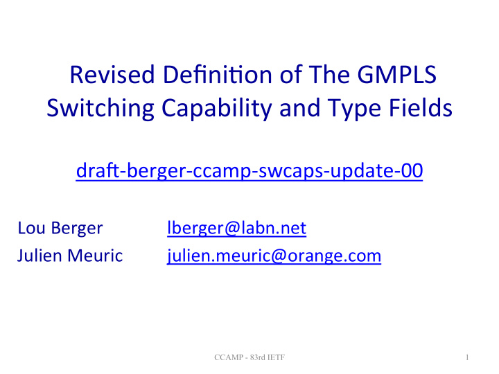 revised defini on of the gmpls switching capability and