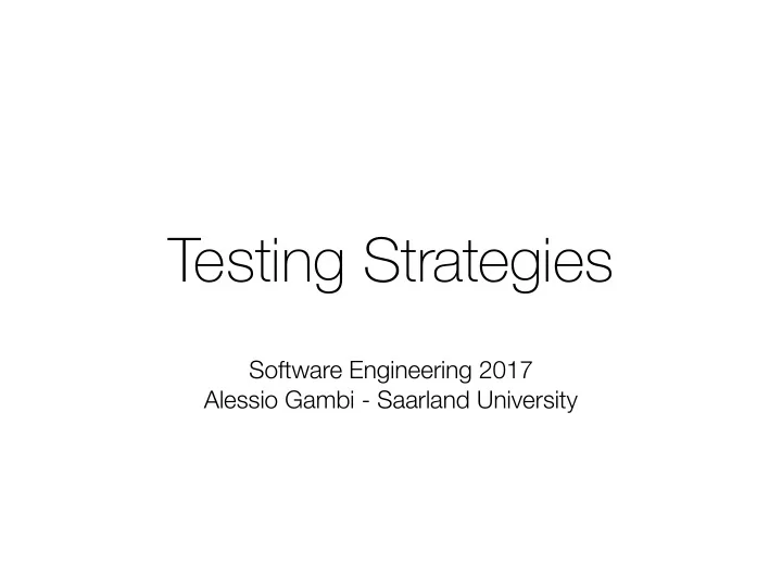 testing strategies