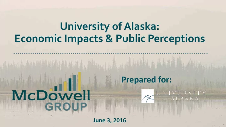 university of alaska economic impacts amp public