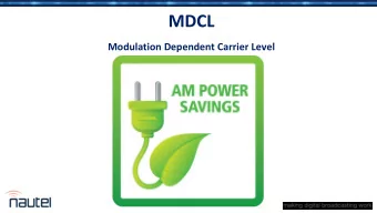 MDCL  Modulation Dependent Carrier Level  Agenda  Overview  Theory  What is it?    Jeff