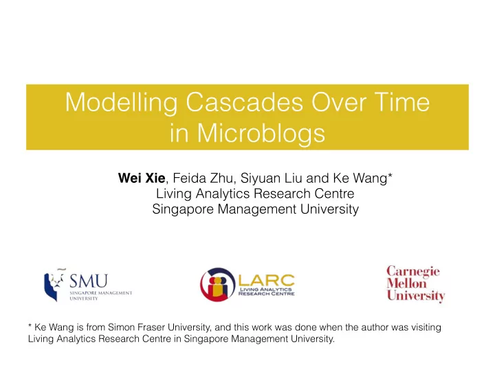 modelling cascades over time in microblogs