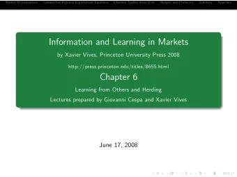 Information and Learning in Markets  by Xavier Vives, Princeton University Press 2008