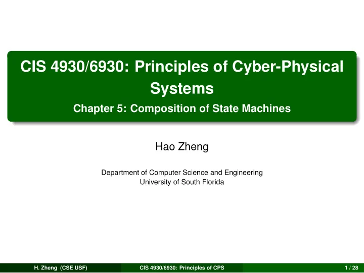 cis 4930 6930 principles of cyber physical systems