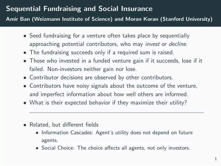 sequential fundraising and social insurance