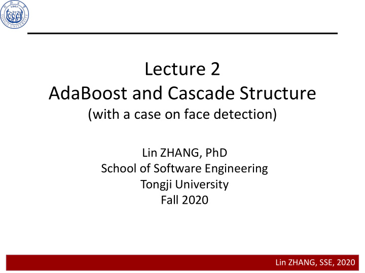 lecture 2 adaboost and cascade structure