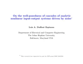 On the well-posedness of cascades of analytic nonlinear input-output systems driven by noise