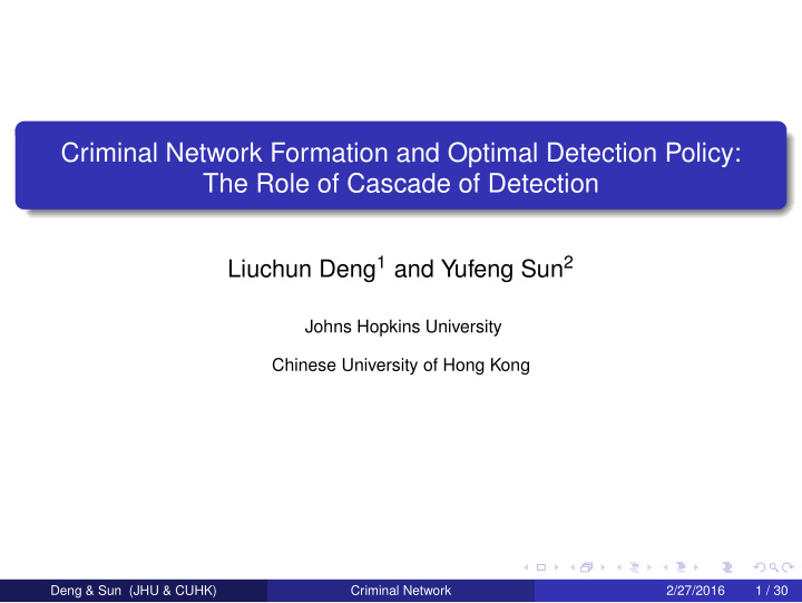 criminal network formation and optimal detection policy