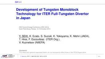 Development of Tungsten Monoblock  Technology for ITER Full-Tungsten Divertor  in Japan  25th