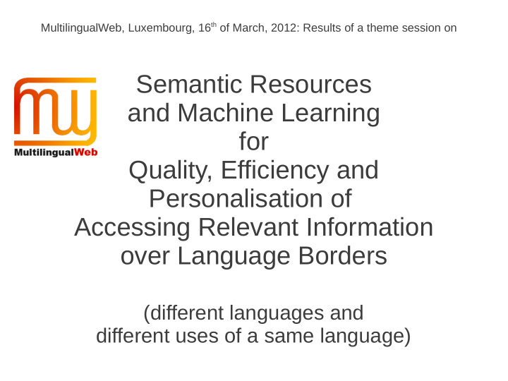 semantic resources and machine learning for quality
