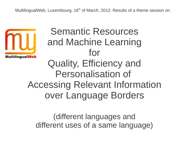semantic resources and machine learning for quality