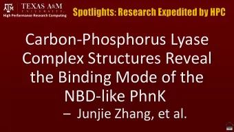 Complex Structures Reveal  the Binding Mode of the  NBD-like PhnK  Junjie Zhang, et al.
