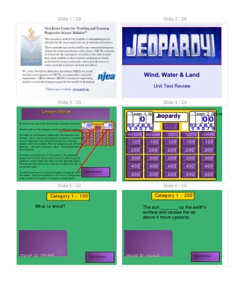 Wind, Water &amp; Land  Unit Test Review  Slide 3 / 29  Slide 4 / 29  Lesson Notes  Lesson Notes