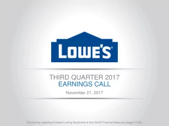 THIRD QUARTER 2017  EARNINGS CALL  November 21, 2017  Disclosures regarding Forward Looking