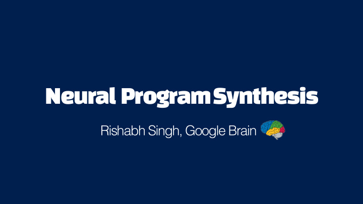 neural program synthesis