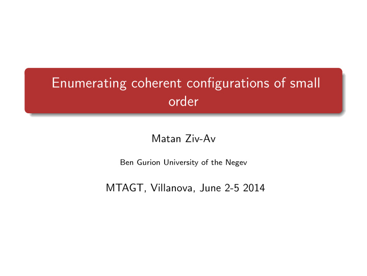 enumerating coherent configurations of small order