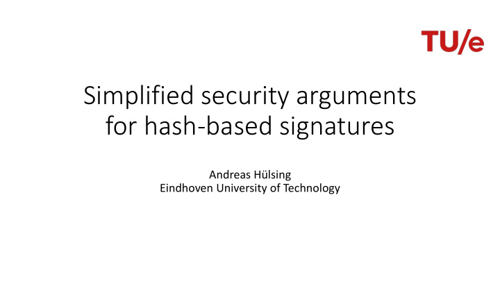 for hash based signatures