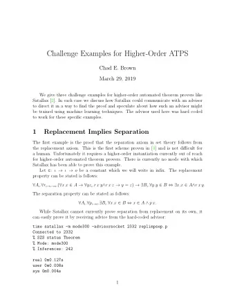 Challenge Examples for Higher-Order ATPS  Chad E. Brown  March 29, 2019  We give three challenge