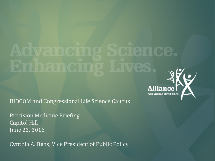 biocom and congressional life science caucus precision